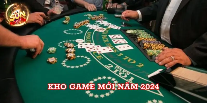 Kho game mới năm 2024