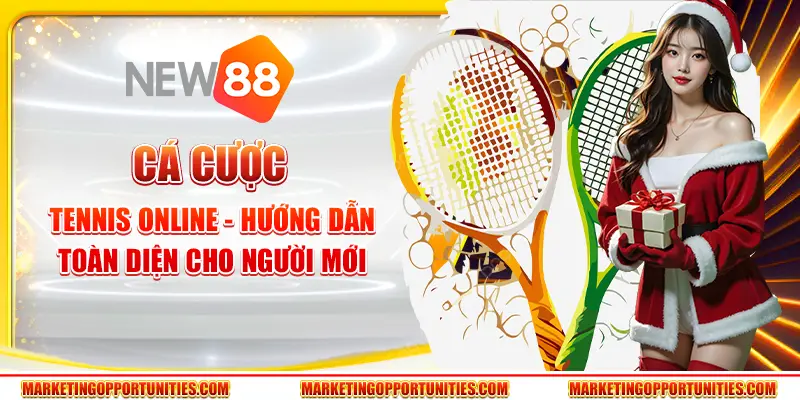 Cá cược tennis online - Hướng dẫn toàn diện cho người mới