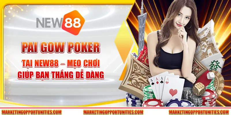 Pai Gow Poker tại New88 – Mẹo chơi giúp bạn thắng dễ dàng