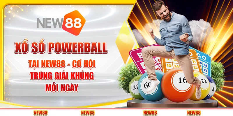 Xổ số Powerball tại New88 - Cơ hội trúng giải khủng mỗi ngày